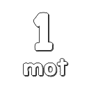 1 mot